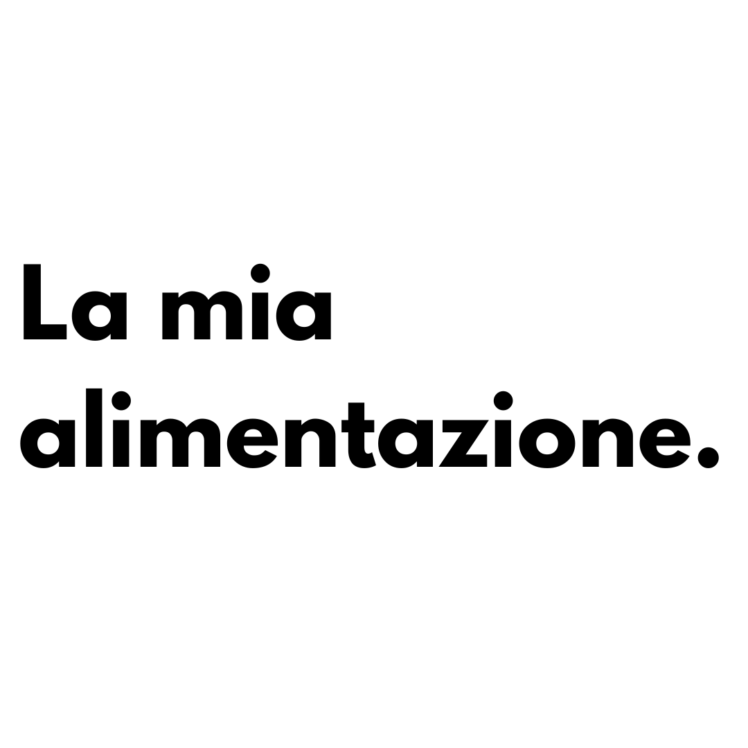 La mia alimentazione